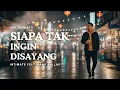 Lagu Siapa Tak Ingin Disayang - Nia Daniaty (Cover) Intimate Felt Piano Ballad Version
