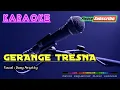 GERANGE TRESNA -Susy Arzetty- KARAOKE