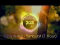 Download Lagu Tobu \u0026 Itro -  Sunburst | 1 Hour Music | PizzaCat
