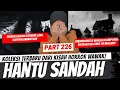 Download Lagu HANTU SANDAH - KHW PART 226