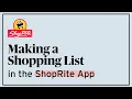 How To Make a Shopping List In Your ShopRite App Digital How-To s ShopRite Grocery Stores
