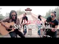 Download Lagu Ekamatra - Hanya Satu Persinggahan || COVER BY OJAY BESUT \u0026 RAY ||
