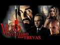 Download Lagu O Retorno do DRÁCULA Mais Temido da História | Vlad Cavaleiro das Trevas FILME COMPLETO DUBLADO HD