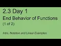 Alg2 Lesson 2 3 Day 1 End Behavior of Functions - Intro and Linear Examples