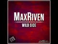 Wild Side - MaxRiven