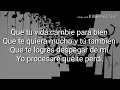 Ojalá que me olvides - la arrolladora (LETRA)