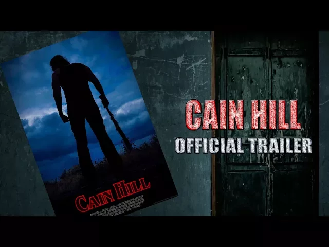 CAIN HILL Trailer (2017) Gemma Atkinson - Horror