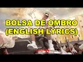 Lagu 3. VEIGH - BOLSA DE OMBRO FT. G.A [ENGLISH LYRICS]
