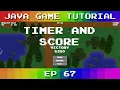 Java Game Tutorial Ep 67 - Timer and Score