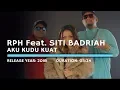 Download Lagu Siti Badriah Feat. Rph - Aku Kudu Kuat (Karaoke Version)