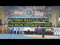 Download Lagu HYMNE BARITO UTARA (IYA MULIK BENGKANG TURAN)