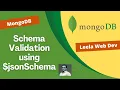 23 Implement Schema Validation for a collection using jsonSchema Validator - MongoDB