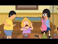 Jen Trying To Babysit the Belcher Kids For Almost 8 Minutes