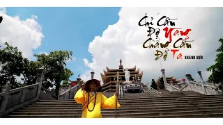 Chỉ cần độ nàng chẳng cần độ ta- Khánh đơn
