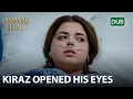Kiraz opened his eyes Amanat Legacy - Episode 89 Urdu Dubbed