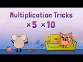 Multiplication by 5 and 10 Multiplication Tricks for Kids