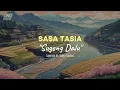 Download Lagu SASA TASIA｜DENNY CAKNAN - SUGENG DALU (COVER LYRIC)