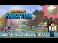 Minecraft Education Learning Cubed Update Everything You Need to Know v26 32