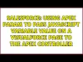 Using apex param to pass javascript variable value on a VisualForce page to the Apex Controller