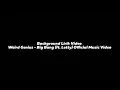 Weird Genius - Big Bang Ft. Letty (Lyrics by DekraMusic)