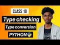 CL-10 Type casting Type conversion and Type checking in PYTHON Tamil