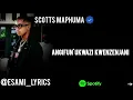 Download Lagu Scotts Maphuma amapiano updates new unrealised 🔥 