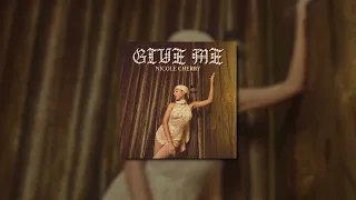 Nicole Cherry - Give Me