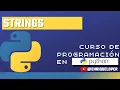 STRINGS en Python Todo lo que debes saber