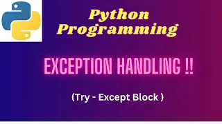 3 Python Exception Handling - PART