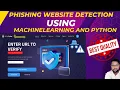 Detection of Phishing Websites Using Machine Learning Python Final Year IEEE Project 2023