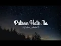 Download Lagu PUTROE HATE MA - SAFIRA AMALIA (LIRIK)