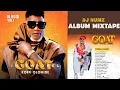Download Lagu DJ NUMZ KOFFI OLOMIDE GOAT INTEMPOREL ALBUM VOL 1 MIXTAPE