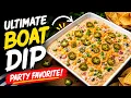 Boat Dip Recipe The Ultimate Party Dip Ready in 5 Minutes