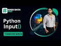 Python Input Function Python Course Day 6 Python Tutorial
