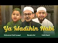 Download Lagu Ya Madihin Nabi - Habib Syech ft. Mostafa Atef, Muhammad Hadi Assegaf