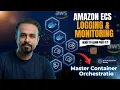 AWS ECS Logging Monitoring Container Insights Alarms For Cloud DevOps