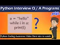 Python Interview Questions in Tamil Be Careful While Coding Looping