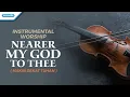 Download Lagu Instrumental Worship - Violin - Nearer My God To Thee (Makin Dekat Tuhan) - Henry Lamiri