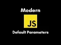 Modern JavaScript Default Parameters Explained Hindi