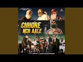 Lagu Chhore NCR Aale