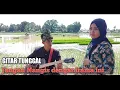Download Lagu Kesenian Daerah Gitar tunggal||Batang hari 9||Judul SELAGI kecik TUNTUTLAH ilmu by Singgih \u0026 Davina