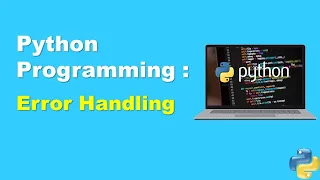 Mastering Error Handling in Python A Comprehensive Guide