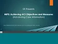 MIPS Achieving ACI Objectives and Measures