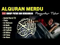 Download Lagu MUROTTAL Alquran MERDU penenang hati AL KAHFI,AL MULK, AL Baqarah,yasin,AL Waqiah  alaa aqel 