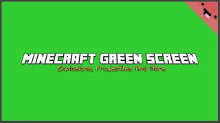 minecraft green screen explosions particles and more
