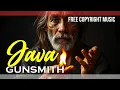 Download Lagu Java Gunsmith - FREE MUSIC No Copyright