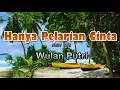 Download Lagu Hanya Pelarian Cinta - Wulan Putri (lirik Lagu)  ~ kusangka memang kau sungguh cinta
