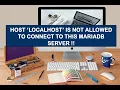 Solved Error Host localhost is not allowed to connect to this MariaDB server Error on XAMPP MySQL