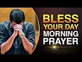 Download Lagu Bless Your Day With This Powerful Morning Prayer | God's Protection, Grace and Mercy