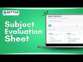How to Create Print Subject Evaluation Sheets BetterSchool CAS Tracking Class 1 5